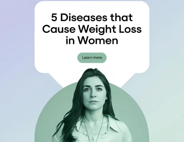 5 Diseases That Cause Weight Loss in Women